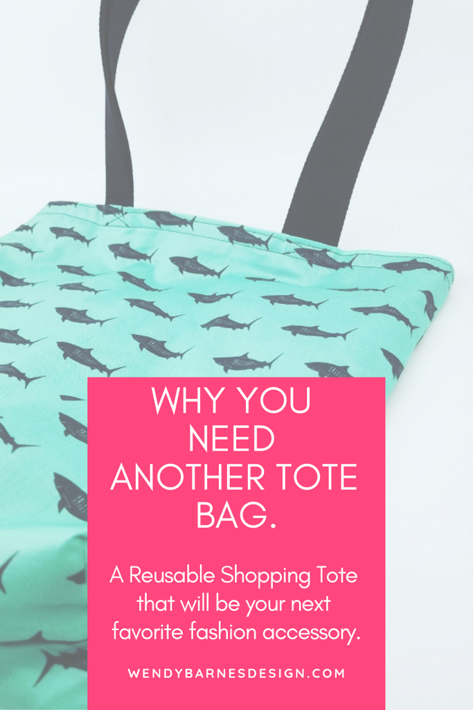 Why You Need Another Reusable Shopping Tote